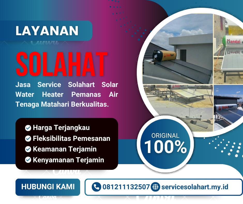 Jasa Perbaikan Solahat Jakarta Utara | Pemanas Air Matahari