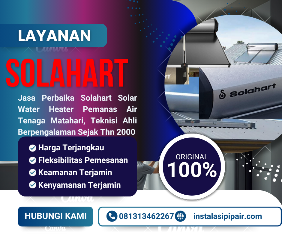 Servis Resmi Solahat | Perbaikan Pemanas Air Solar Water Heater
