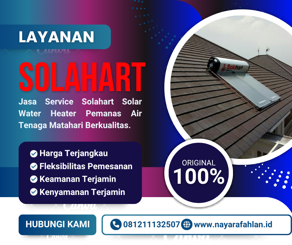Servis Senter Solahat – Pemanas Air Handal Solar Water Heater